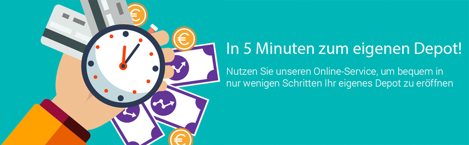 Jetzt online Depot eröffnen Jetzt online Depot eröffnen